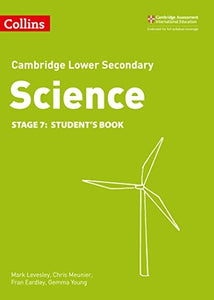 Lower Secondary Science Students Book: Stage 7 