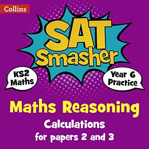 Year 6 Maths Reasoning - Calculations for papers 2 and 3