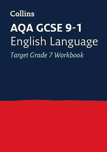 AQA GCSE 9-1 English Language Exam Practice Workbook (Grade 7)