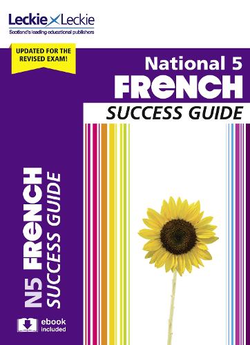 National 5 French Success Guide