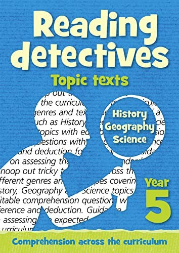 Year 5 Reading Detectives: topic texts with free download