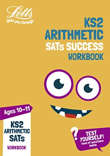 KS2 Maths Arithmetic Age 10-11 SATs Practice Workbook