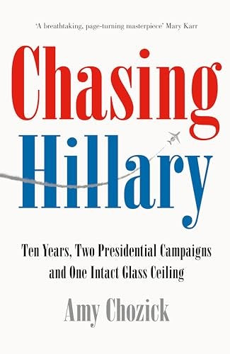 Chasing Hillary