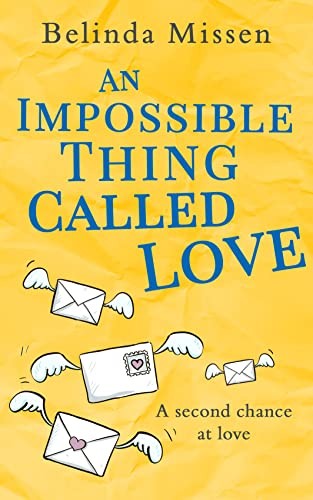 An Impossible Thing Called Love
