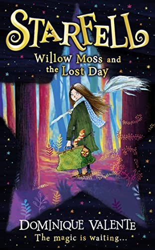 Starfell: Willow Moss and the Lost Day