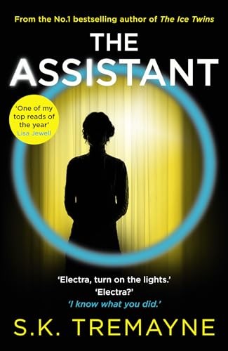 The Assistant: The most gripping and original psychological thriller of 2021 from the number 1 Sunday Times bestseller