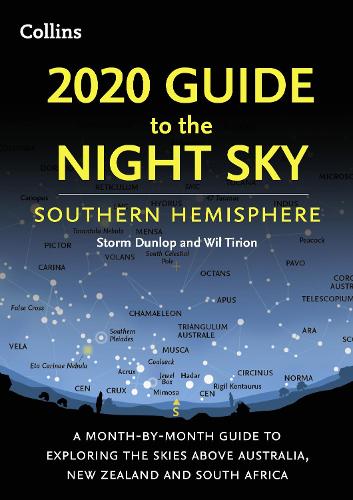 2020 Guide to the Night Sky Southern Hemisphere