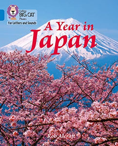 A Year in Japan 