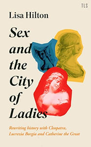 Sex and the City of Ladies 