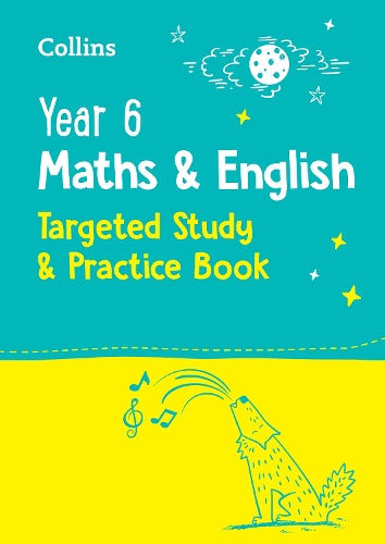 Year 6 Maths and English KS2 Targeted Study & Practice Book