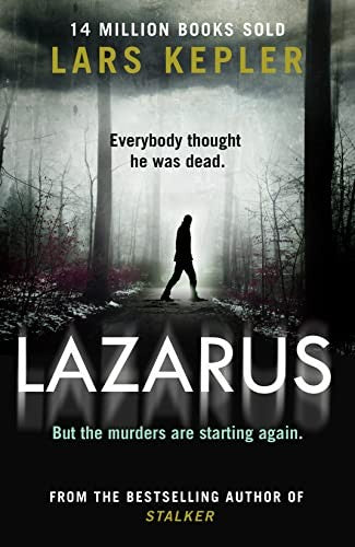 Lazarus: The most chilling and terrifying serial killer thriller of the year from the No. 1 international bestselling author: Book 7 (Joona Linna)