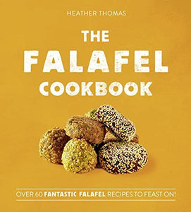 The Falafel Cookbook 