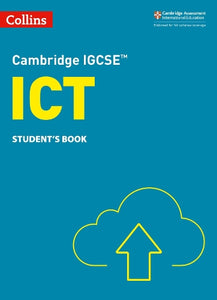 Cambridge IGCSE ICT Student's Book 