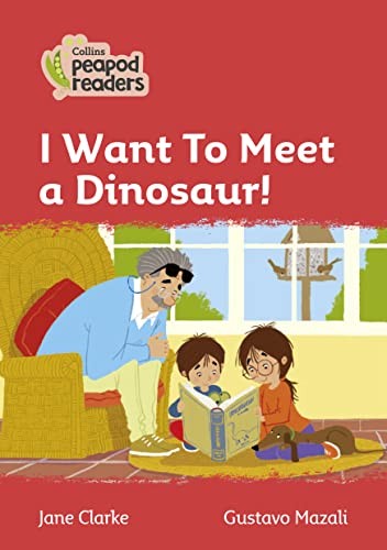 Level 5 - I Want To Meet a Dinosaur!