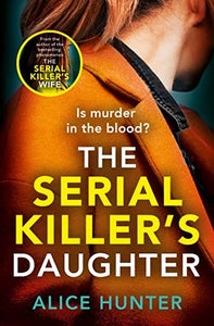 The Serial Killer's Daughter (Serial Killer Series) 