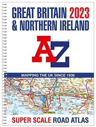 Great Britain A-Z Super Scale Road Atlas 2023 (A3 Spiral)