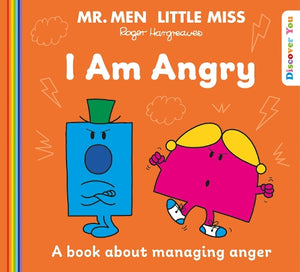 Mr. Men Little Miss: I am Angry 