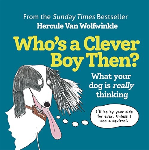 Whos a Clever Boy, Then?