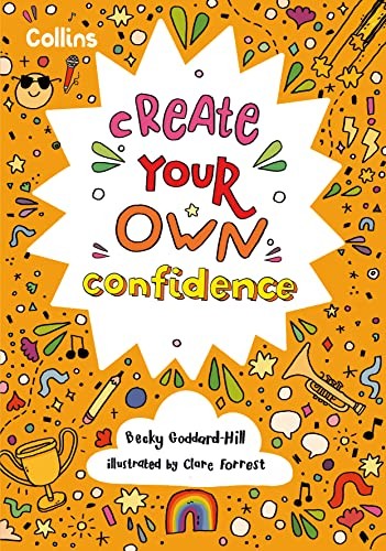 Create Your Own Confidence