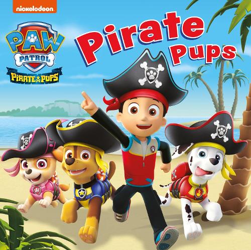 PAW PATROL BOARD BOOK  PIRATE PUPS