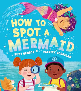 How to Spot a Mermaid 