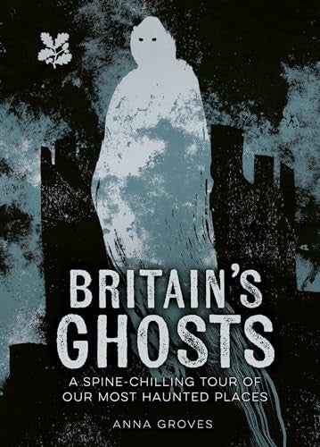 Britains Ghosts