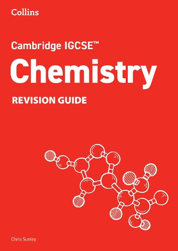 Cambridge IGCSE Chemistry Revision Guide