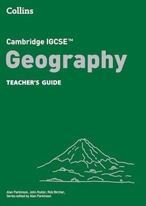 Cambridge IGCSE Geography Teachers Guide 