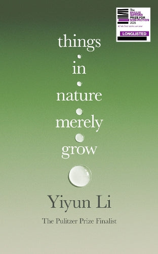 Things in Nature Merely Grow