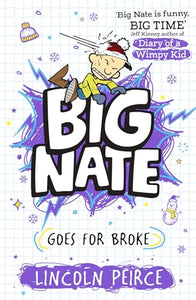 Big Nate Goes for Broke 
