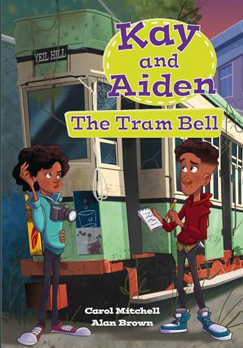 Kay and Aiden  The Tram Bell