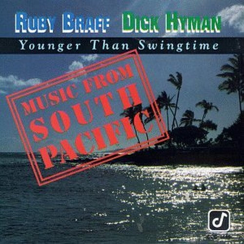 Younger Than Swingtime-South Pacific