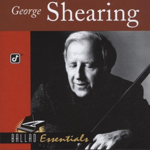 Ballad Essentials: George Shearing