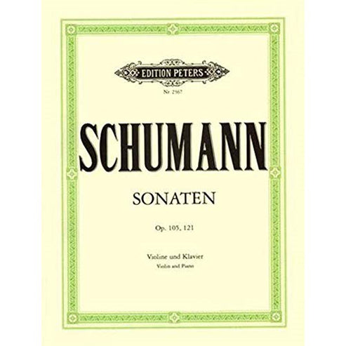 Violin Sonatas Nos. 1 and 2: Opp. 105, 121 By Robert Schumann