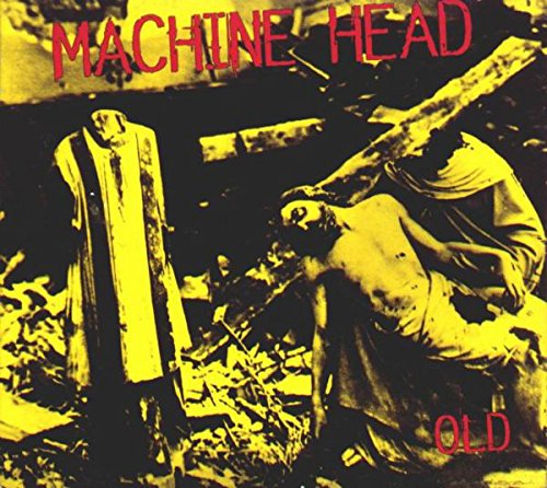 Machine Head - Old (Cd-single)