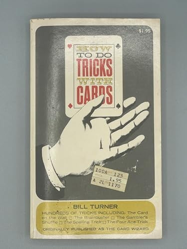 How to Do Tricks with Cards