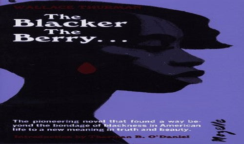 The Blacker the Berry