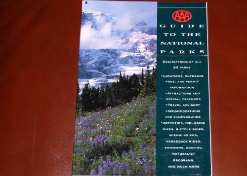 The AAA Guide to American National Parks