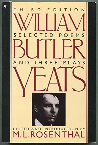 Selected Poems and Four Plays of William Butler Yeats