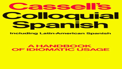 Cassell's Colloquial Spanish