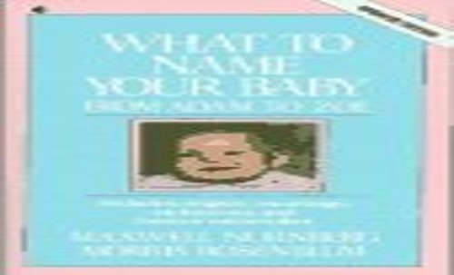 What to Name Your Baby