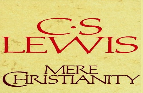 Mere Christianity