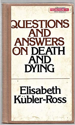 Questions and Answers on Death and Dying