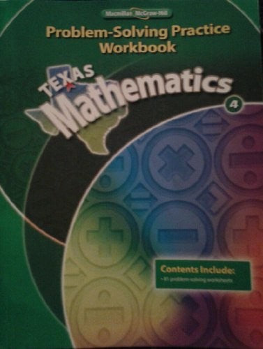Texas Mathematics Grade 4: Problem-Solving Workbook By Macmillan Mcgraw ...