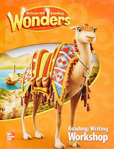 Reading Wonders Reading/Writing Workshop Grade 3 
