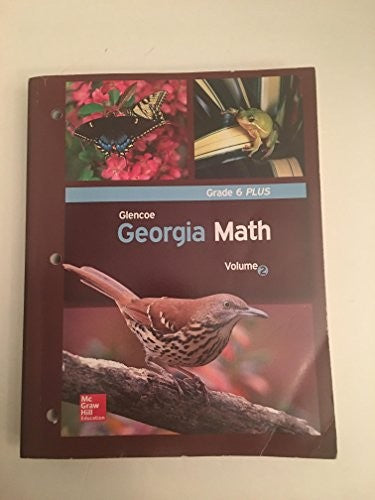 Glencoe Georgia Math Volume 2 Grade 6 Plus