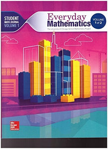 Everyday Mathematics 4, Grade 4, Student Math Journal 1 