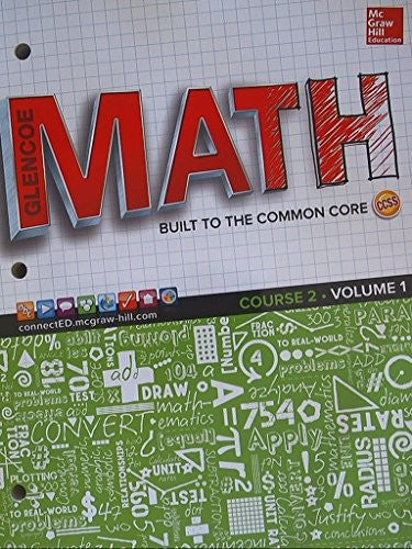 Glencoe Math, Course 2, Student Edition, Volume 1