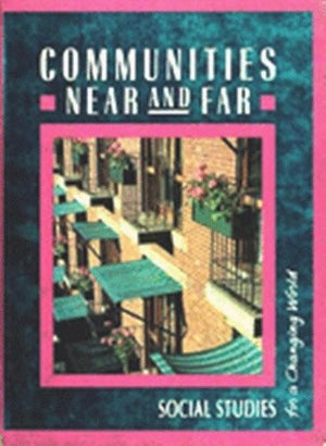 Communities Near and Far -Gr.3 -Pup.
