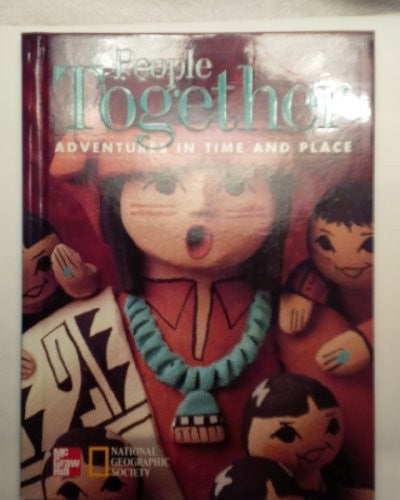 People Together: Adventures in Time and Place